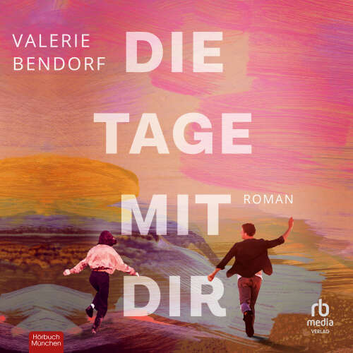 Cover von Valerie Bendorf - Die Tage mit Dir