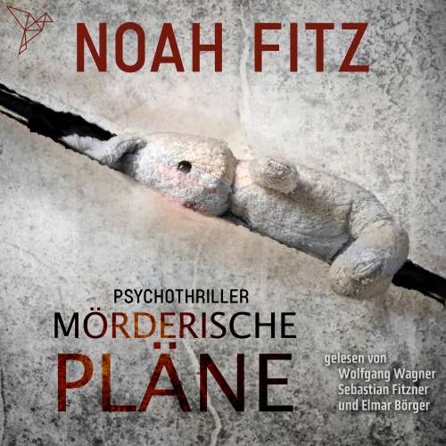 Cover von Noah Fitz - Johannes-Hornoff-Thriller - Band 2 - Mörderische Pläne
