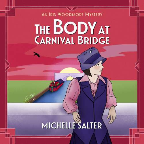 Cover von Michelle Salter - The Iris Woodmore Mysteries - Book 3 - The Body at Carnival Bridge