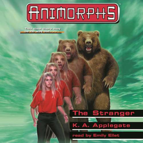Cover von Katherine Applegate - Animorphs - Book 7 - The Stranger
