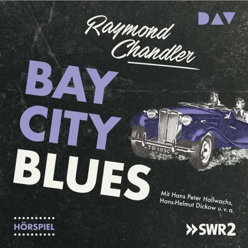 Cover von Raymond Chandler - Bay City Blues
