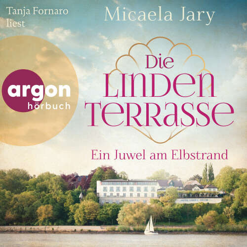 Cover von Micaela Jary - Die Lindenterrasse - Ein Juwel am Elbstrand
