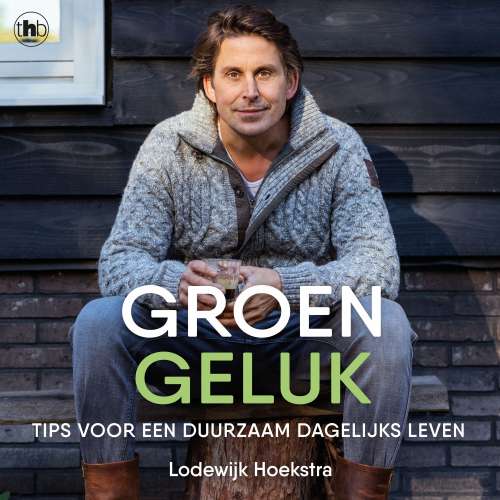 Cover von Lodewijk Hoekstra - Groen geluk
