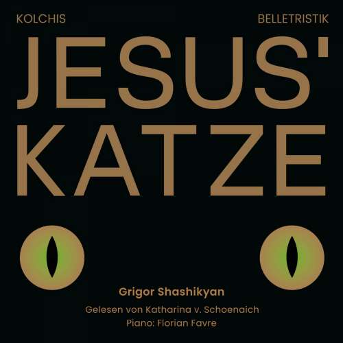 Cover von Grigor Shashikiyan - Jesus' Katze - Geschichten von den Strassen Jerewans