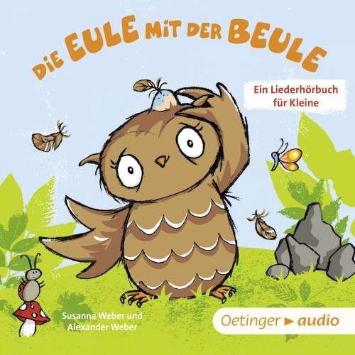 Cover von Die Eule mit der Beule - Die Eule mit der Beule - Ein Liederhörbuch für Kleine