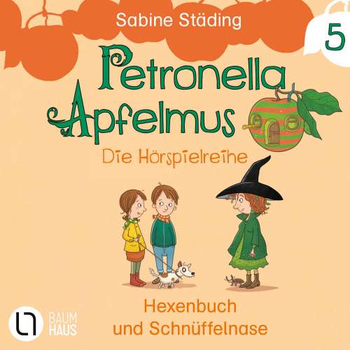 Cover von Petronella Apfelmus - Teil 5 - Hexenbuch und Schnüffelnase
