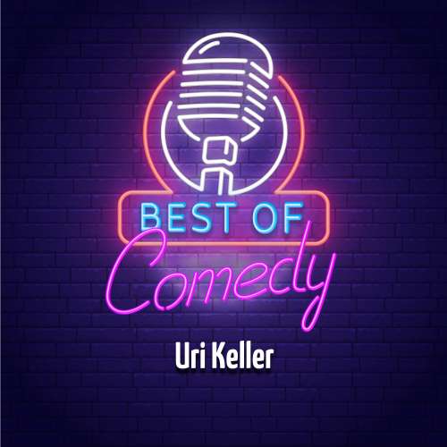 Cover von Diverse Autoren - Best of Comedy: Uri Keller