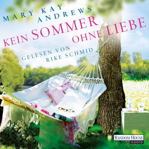 Cover von Mary Kay Andrews - Kein Sommer ohne Liebe