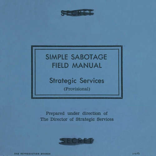 Cover von Office of Strategic Services - Simple Sabotage Field Manual