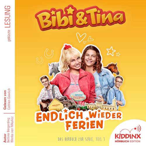 Cover von Bettina Börgerding - Bibi & Tina - Hörbuch zur Serie - Folge 1 - Endlich wieder Ferien