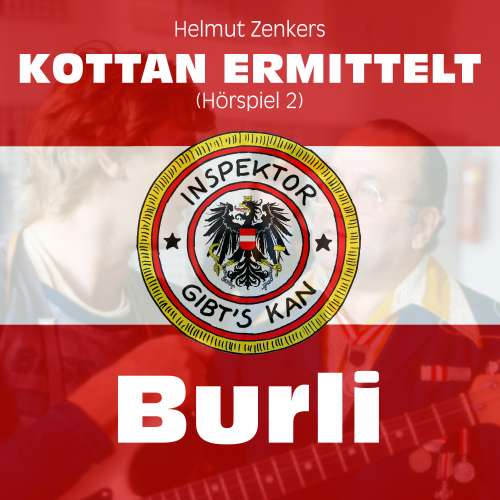 Cover von Kottan ermittelt -  Folge 2 - Burli