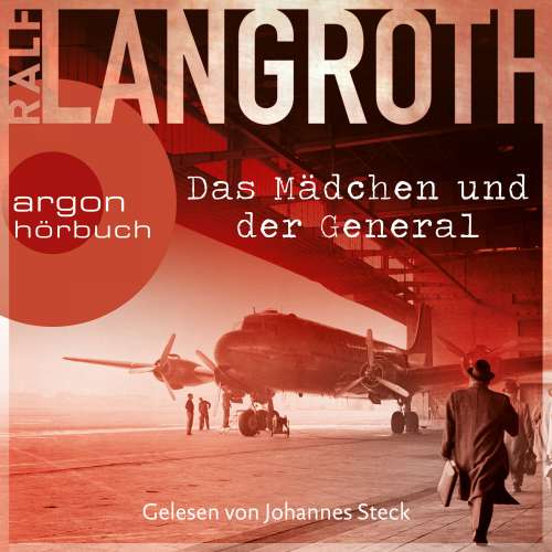 Cover von Ralf Langroth - Die Philipp-Gerber-Romane - Band 3 - Das Mädchen und der General