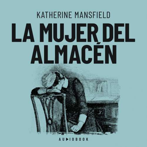 Cover von Katherine Mansfield - La mujer del almacén