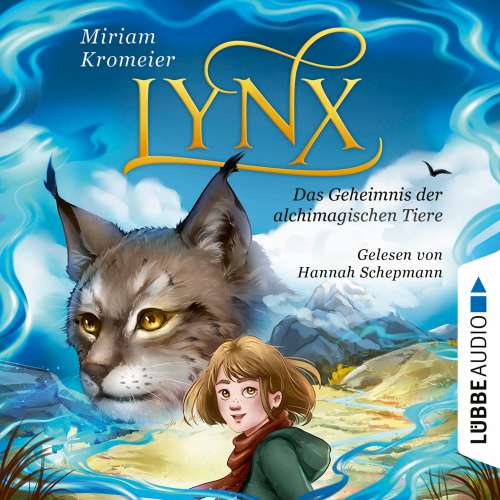 Cover von Miriam Kromeier - Lynx - Das Geheimnis der alchimagischen Tiere