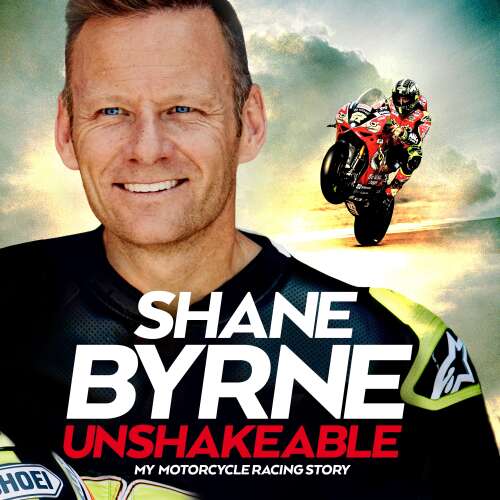 Cover von Shane Byrne - Unshakeable