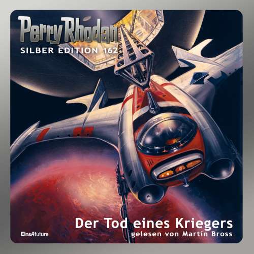 Cover von Arndt Ellmer - Perry Rhodan - Silber Edition 162 - Der Tod eines Kriegers