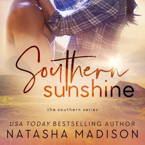 Cover von Natasha Madison - The Southern Series - Book 8 - Southern Sunshine