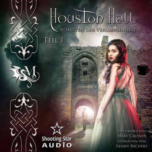 Cover von Mary Cronos - Houston Hall - Schatten der Vergangenheit - Teil 1