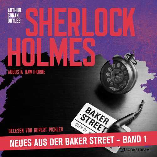 Cover von Sir Arthur Conan Doyle - Sherlock Holmes - Neues aus der Baker Street - Band 1