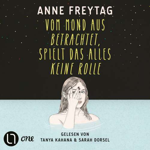 Cover von Anne Freytag - Vom Mond aus betrachtet, spielt das alles keine Rolle