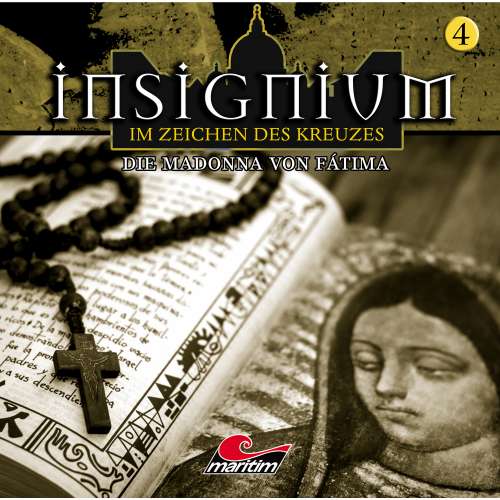 Cover von Ascan von Bargen - Insignium - Im Zeichen des Kreuzes - Folge 4 - Die Madonna von Fátima