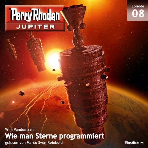 Cover von Wim Vandemaan - Perry Rhodan- Jupiter 8 - Wie man Sterne programmiert