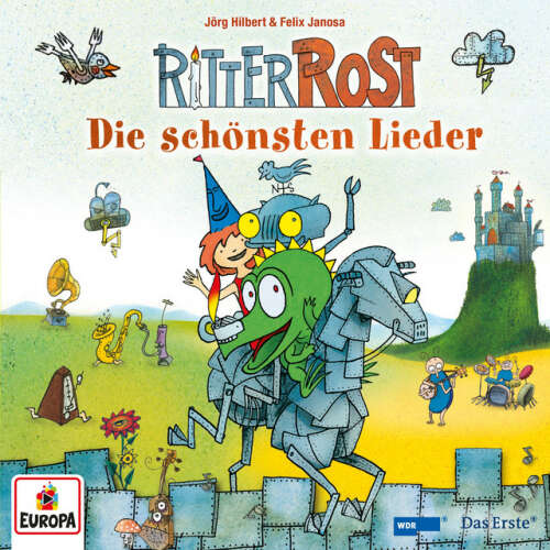 Cover von Ritter Rost - Die schönsten Lieder