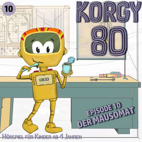 Cover von Korgy 80 - Episode 10 - Der Mausomat
