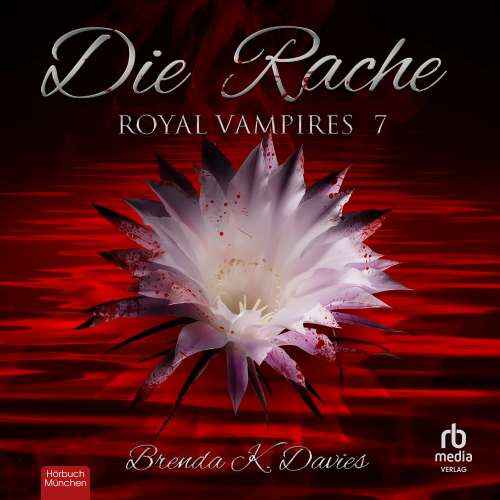 Cover von Brenda K. Davies - Royal Vampires - Band 7 - Die Rache
