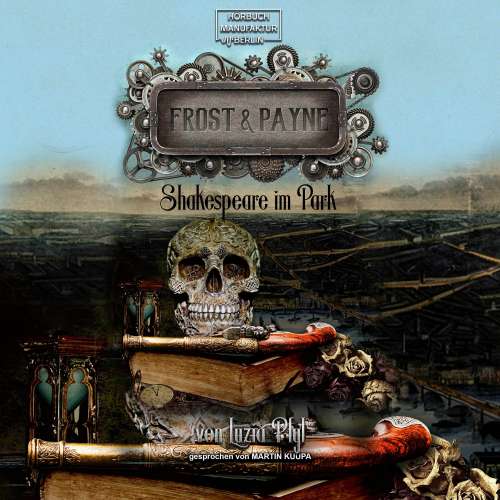 Cover von Luzia Pfyl - Frost & Payne - Band 9 - Shakespeare im Park