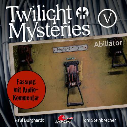 Cover von Twilight Mysteries - Folge 5 - Abiliator (Fassung mit Audio-Kommentar)