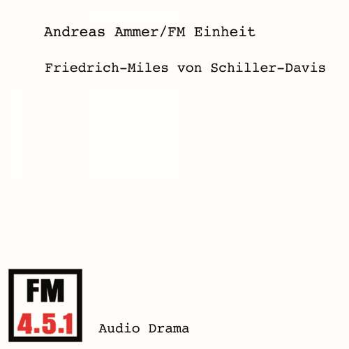 Cover von Friedrich-Miles von Schiller-Davis - Friedrich-Miles von Schiller-Davis