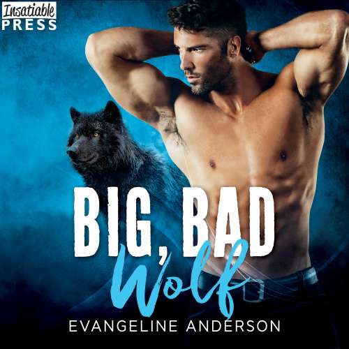 Cover von Evangeline Anderson - Cougarville - Book 4 - Big, Bad Wolf