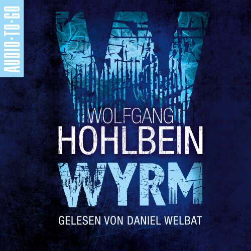 Cover - Wolfgang Hohlbein - Wyrm - Band 1 - Wyrm