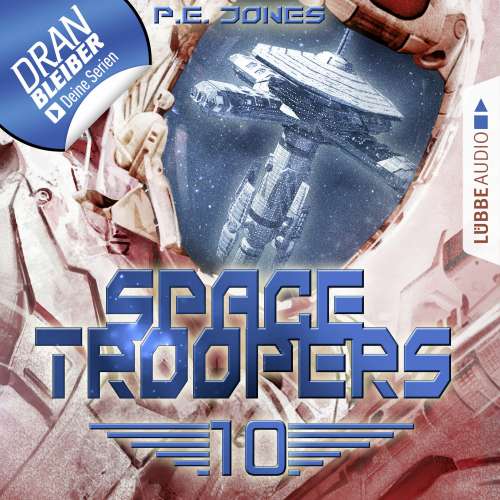 Cover von P. E. Jones - Space Troopers - Folge 10 - Ein riskanter Plan
