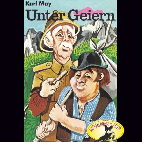 Cover von Karl May - Karl May - Unter Geiern