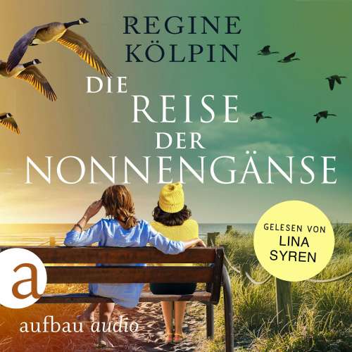 Cover von Regine Kölpin - Die Reise der Nonnengänse