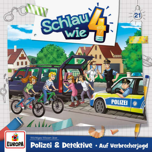 Cover von Schlau wie Vier - 021/Polizei & Detektive - Auf Verbrecherjagd