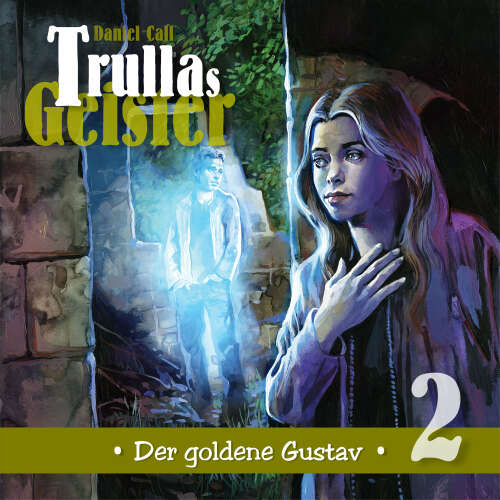 Cover von Trullas Geister - Folge 2 - Der goldene Gustav