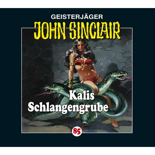 Cover von Jason Dark - John Sinclair - Folge 85 - Kalis Schlangengrube