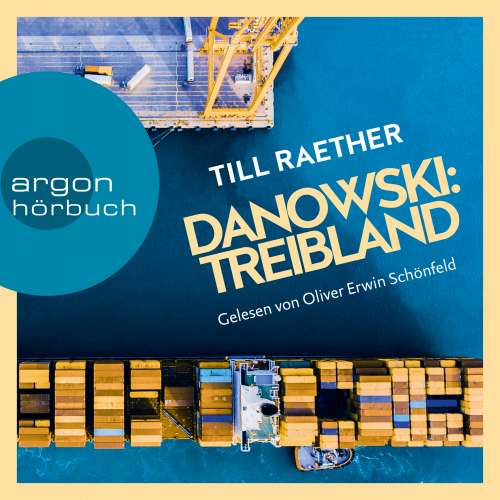 Cover von Till Raether - Adam Danowski - Band 1 - Treibland