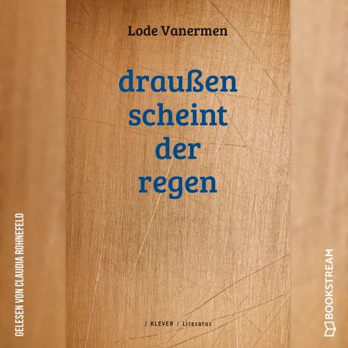 Cover von Lode Vanermen - Draußen scheint der Regen