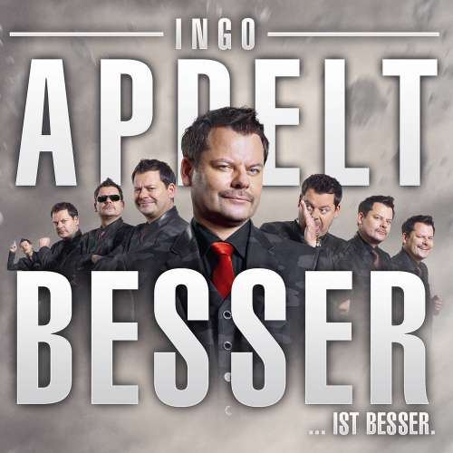 Cover von Ingo Appelt - Ingo Appelt - Besser...ist besser