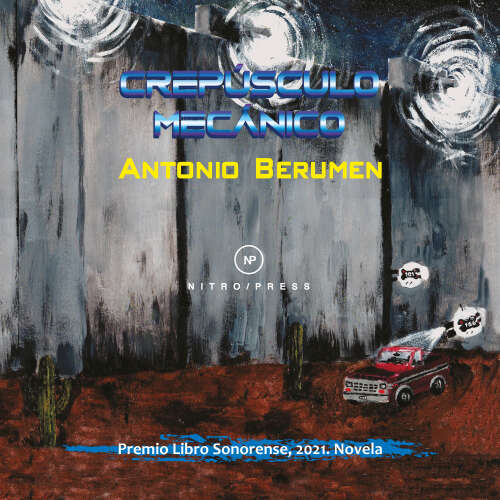 Cover von Antonio Berumen - Crepúsculo mecánico