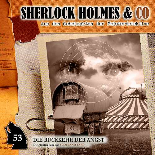 Cover von Sherlock Holmes & Co - Folge 53 - Die Rückkehr der Angst