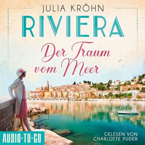 Cover von Julia Kröhn - Riviera - Band 1 - Der Traum vom Meer