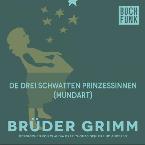 Cover von Brüder Grimm - De drei schwatten Prinzessinnen