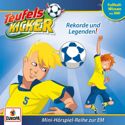 Cover von Teufelskicker - EM-Wissen 05 - Rekorde und Legenden!