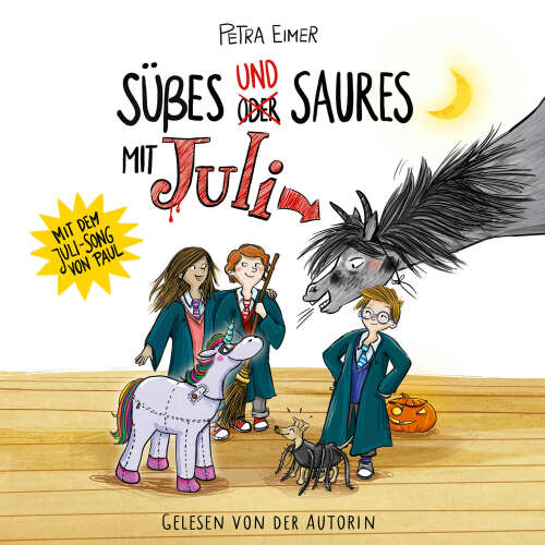 Cover von Petra Eimer - Juli-Reihe - Teil 5 - Süßes und Saures mit Juli
