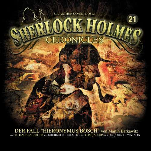 Cover von Sherlock Holmes Chronicles - Folge 21 - Der Fall "Hieronymus Bosch"